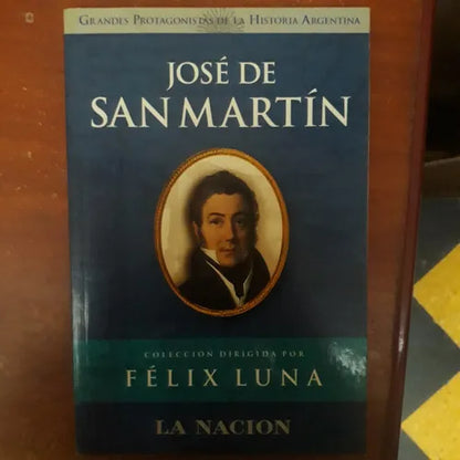 Libro usado en venta: Jose De San Martin de Felix Luna; editorial Planeta impreso en 2004 realizamos envios a todo el mundo.1