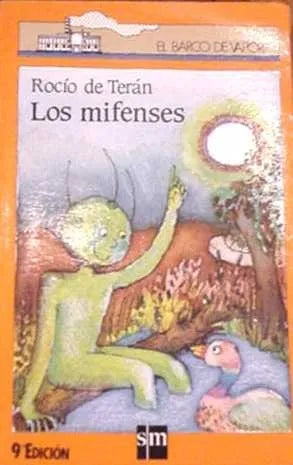 Libro usado en venta: Los mifenses de Rocio de Teran; editorial SM impreso en 1990 realizamos envios a todo el mundo.1