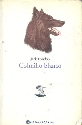 Libro usado en venta: Colmillo blanco de Jack London; editorial El Ateneo impreso en 2000 realizamos envios a todo el mundo.1