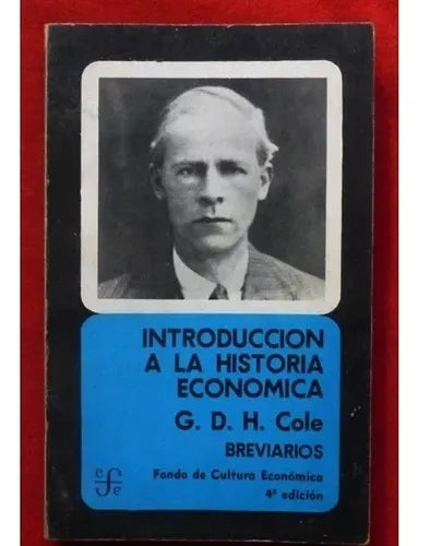 Libro usado en venta: Introduccion a la historia economica de George Douglas Howard Cole; editorial Fondo de Cultura Economica impreso en 1973.1
