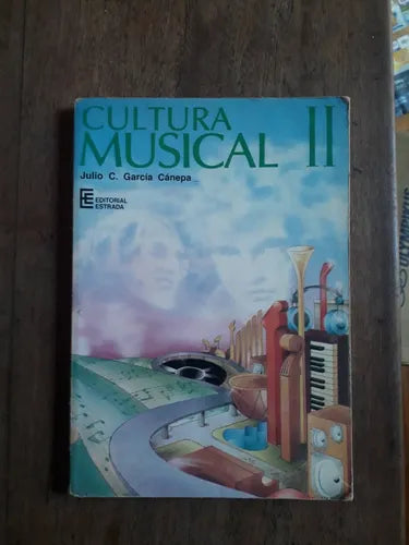 Libro usado en venta: Cultura musical II de Julio Garcia Canepa; editorial Angel Estrada impreso en 1985 realizamos envios a todo el mundo.1