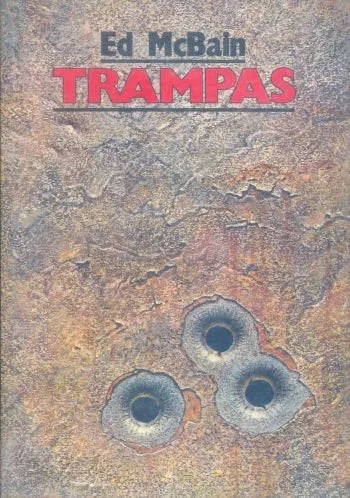 Libro usado en venta: Trampas de Ed McBain; editorial Ediciones B impreso en 1989 realizamos envios a todo el mundo.1