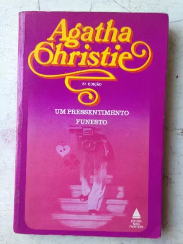 Libro usado en venta: Um pressentimento funesto de Agatha Christie; editorial Nova Fronteira impreso en 1968 realizamos envios a todo el mundo.1