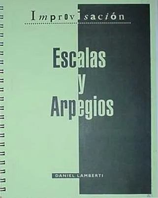 Libro usado en venta: Escalas y arpegios de Daniel Lamberti; editorial Ediciones del Autor impreso en 1996 realizamos envios a todo el mundo.1