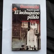 Libro usado en venta: El lechuguino palido de Guareschi; editorial Sudamericana - Planeta impreso en 1984 realizamos envios a todo el mundo.1