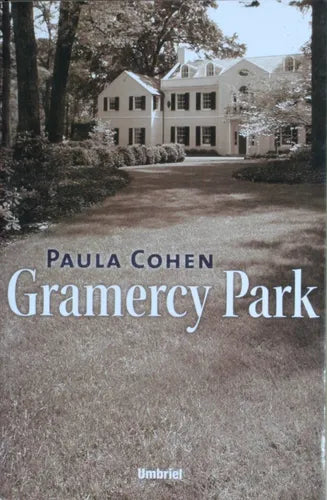 Libro usado en venta: Gramercy Park de Paula Cohen; editorial Urano impreso en 2002 realizamos envios a todo el mundo.1