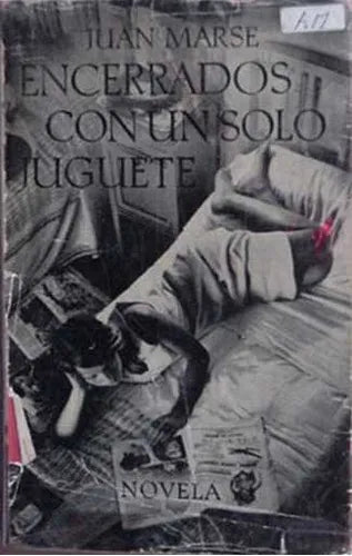 Libro usado en venta: Encerrados con un solo juguete de Juan Marse; editorial Seix Barral impreso en 1960 realizamos envios a todo el mundo.1