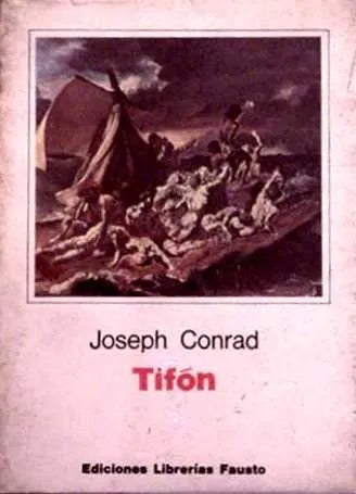 Libro usado en venta: Tifon de Joseph Conrad; editorial Fausto impreso en 1975 realizamos envios a todo el mundo.1