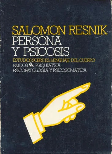 Libro usado en venta: Persona y psicosis de Salomon Resnik; editorial Paidos impreso en 1982 realizamos envios a todo el mundo.1
