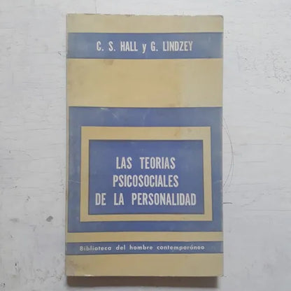Libro usado en venta: Las teorias psicosociales de la personalidad de C S Hall - G Lindzey; editorial Paidos impreso en 1974 envios a todo el mundo.1