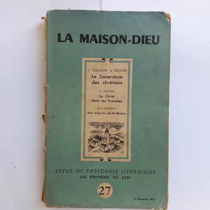 Libro usado en venta: La maison-Dieu - Le Sacerdoce des chretiens; editorial Les editions du cerf impreso en 1951 realizamos envios a todo el mundo.1