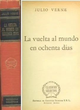 Libro usado en venta: La vuelta al mundo en 80 dias (Tapa naranja) de Julio Verne (Jules Verne); editorial Selectas impreso en 1961.1