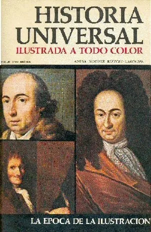 Libro usado en venta: La epoca de la ilustracion - N? 74 de Historia Universal; editorial Noguer impreso en 1974 realizamos envios a todo el mundo.1