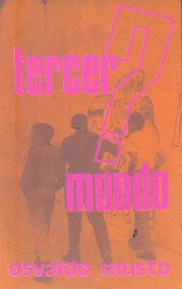 Libro usado en venta: Tercer Mundo de Osvaldo Musto; editorial Paulinas impreso en 1975 realizamos envios a todo el mundo.1