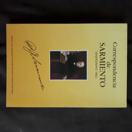 Libro usado en venta: Correspondencia De Sarmiento (enero-mayo 1862); editorial Museo Historico Sarmiento impreso en 1997 envios a todo el mundo.1