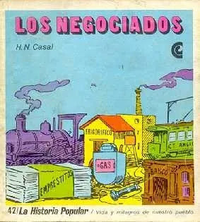 Libro usado en venta: Los negociados de Horacio N. Casal; editorial Centro Editor de America Latina impreso en 1971 realizamos envios a todo el mundo.1