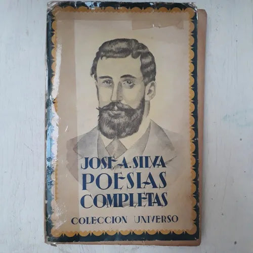 Libro usado en venta: Poesias completas de Jose A. Silva; editorial Ramon Sopena impreso en 1945 realizamos envios a todo el mundo.1