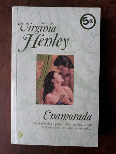 Libro usado en venta: Enamorada de Virginia Henley; editorial Ediciones B impreso en 2006 realizamos envios a todo el mundo.1