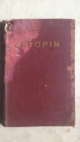 Libro usado en venta: Chopin: El hombre, el artista de Antonio Espina; editorial Espasa - Calpe impreso en 1954 realizamos envios a todo el mundo.1