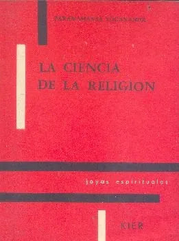 Libro usado en venta: La ciencia de la religion de Paramahansa Yogananda; editorial Kier impreso en 1987 realizamos envios a todo el mundo.1