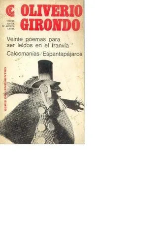 Libro usado en venta: Veinte poemas para ser leidos en el tranvia de Oliverio Girondo; editorial Centro Editor de America Latina impreso en 1966.1