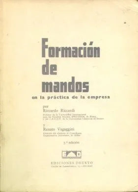 Libro usado en venta: Formacion de mandos de Ricardo Riccardi - Renato Vagaggini; editorial Deusto impreso en 1964 realizamos envios a todo el mundo.1