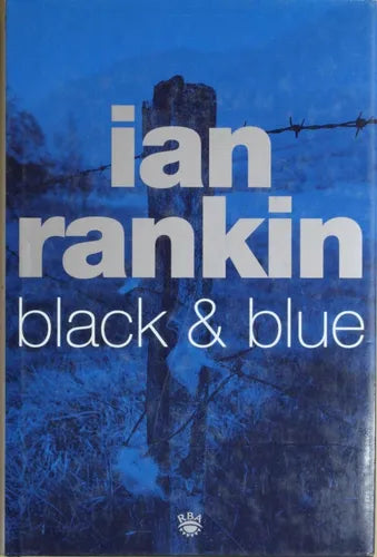 Libro usado en venta: Black and blue de Ian Rankin; editorial RBA impreso en 2001 realizamos envios a todo el mundo.1