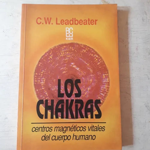 Libro usado en venta: Los chakras de C.W. Leadbeater; editorial Kier impreso en 1994 realizamos envios a todo el mundo.1