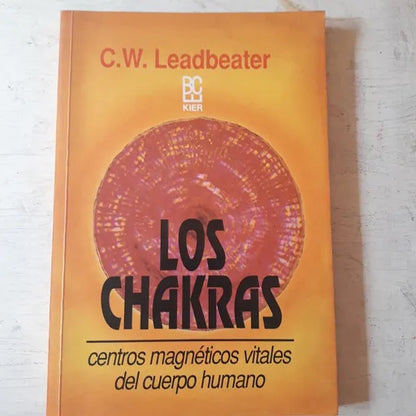 Libro usado en venta: Los chakras de C.W. Leadbeater; editorial Kier impreso en 1994 realizamos envios a todo el mundo.1