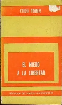 Libro usado en venta: El miedo a la libertad de Erich Fromm; editorial Paidos impreso en 1971 realizamos envios a todo el mundo.1