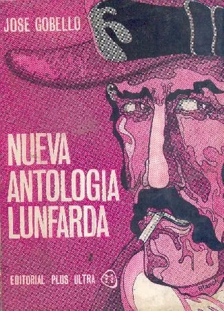 Libro usado en venta: Nueva antologia lunfarda de Jose Gobello; editorial Plus Ultra impreso en 1972 realizamos envios a todo el mundo.1