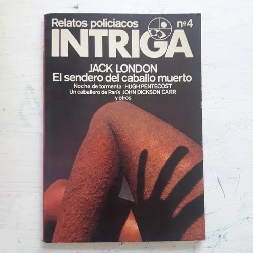 Libro usado en venta: Relatos policiales intriga N? 4; editorial Mosaico impreso en 1977 realizamos envios a todo el mundo.1