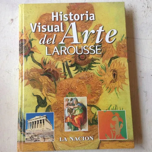 Libro usado en venta: Historia visual del Arte; editorial Larousse impreso en 2004 realizamos envios a todo el mundo.1