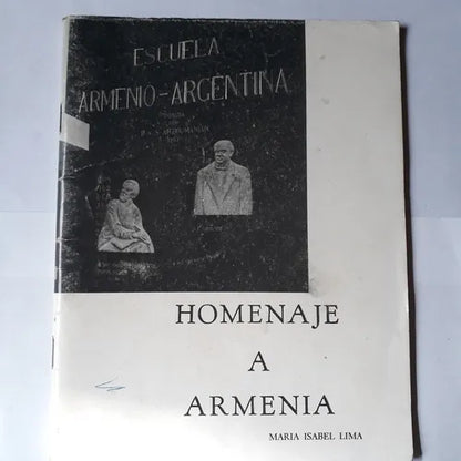 Libro usado en venta: Homenaje a Armenia de Maria Isabel Lima; impreso en 1981 realizamos envios a todo el mundo.1