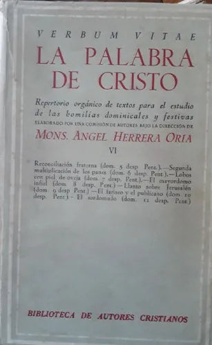Libro usado en venta: La palabra de Cristo VI de Herrera Oria, Mons. Angel.; editorial B.A.C. impreso en 1955 realizamos envios a todo el mundo.1