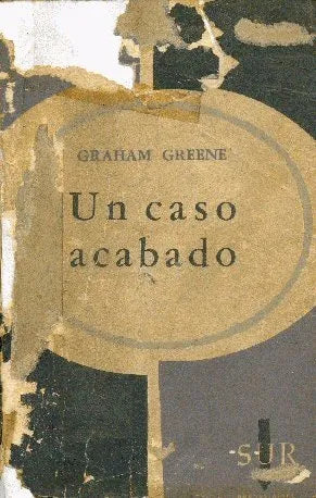 Libro usado en venta: Un caso acabado de Graham Greene; editorial Sur impreso en 1961 realizamos envios a todo el mundo.1