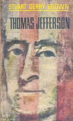 Libro usado en venta: Thomas Jefferson de Stuart Gerry Brown; editorial Plaza & Janes impreso en 1965 realizamos envios a todo el mundo.1