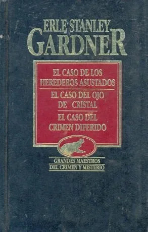 Libro usado en venta: El caso de los herederos asustados - El caso del ojo de cristal - El caso del crimen diferido de Gardner; Hyspamerica 19851.1
