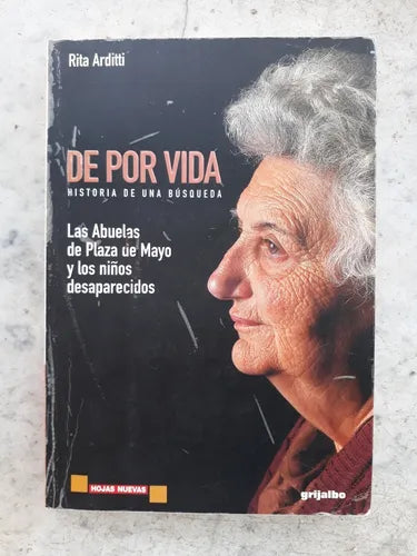 Libro usado en venta: De por vida - Historia de una busqueda de Rita Arditti; editorial Grijalbo - Mondadori impreso en 2000 envios a todo el mundo.1