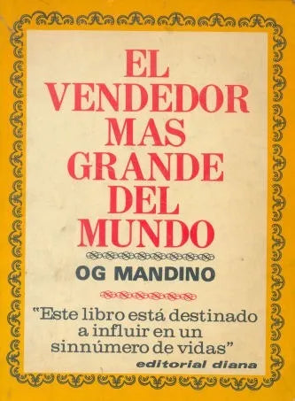 Libro usado en venta: El vendedor mas grande del mundo de Og Mandino; editorial Diana impreso en 1977 realizamos envios a todo el mundo.1