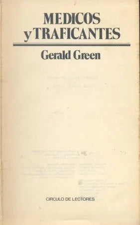 Libro usado en venta: M?dicos y traficantes de Graham Greene; editorial Circulo de lectores impreso en 1981 realizamos envios a todo el mundo.1