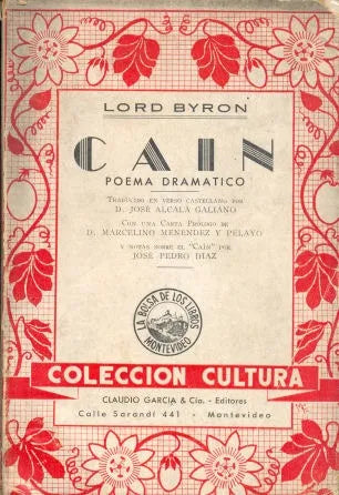 Libro usado en venta: Cain - Poema dramatico de Lord Byron; editorial Claudio Garcia impreso en 1943 realizamos envios a todo el mundo.1