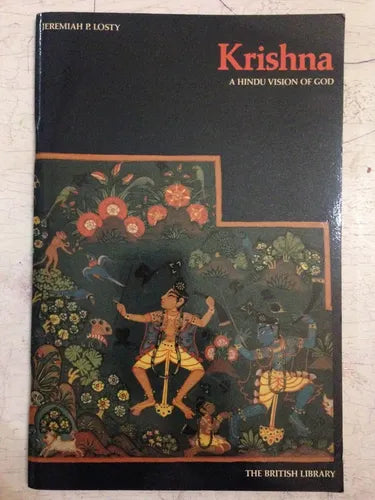 Libro usado en venta: Krishna: A hindu vision of god de Jeremiah P. Losty; editorial The British Library impreso en 1980 envios a todo el mundo.1