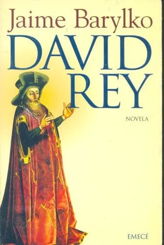Libro usado en venta: David Rey de Jaime Barylko; editorial Emece impreso en 2005 realizamos envios a todo el mundo.1