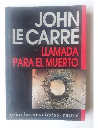 Libro usado en venta: Llamada para el muerto de John Le Carre; editorial Emece impreso en 1991 realizamos envios a todo el mundo.1