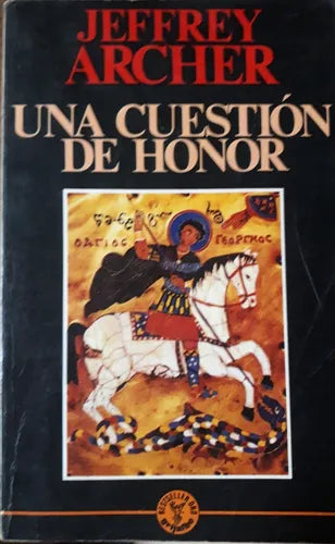Libro usado en venta: Una cuestion de honor de Jeffrey Archer; editorial Grijalbo impreso en 1987 realizamos envios a todo el mundo.1