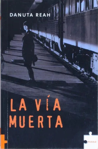 Libro usado en venta: La v?a muerta de Danuta Reah; editorial Urano impreso en 2005 realizamos envios a todo el mundo.1