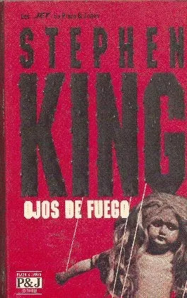 Libro usado en venta: Ojos de fuego de Stephen King; editorial Plaza & Janes impreso en 1993 realizamos envios a todo el mundo.1