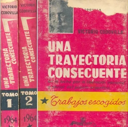 Libro usado en venta: Una trayectoria consecuente en la lucha por la liberacion nacional y social del pueblo argentino de Codovilla; Anteo 1964.1
