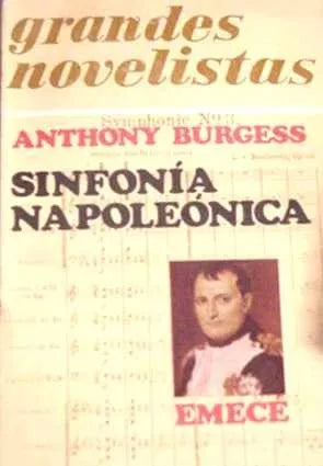 Libro usado en venta: Sinfonia napoleonica de Anthony Burgess; editorial Emece impreso en 1976 realizamos envios a todo el mundo.1